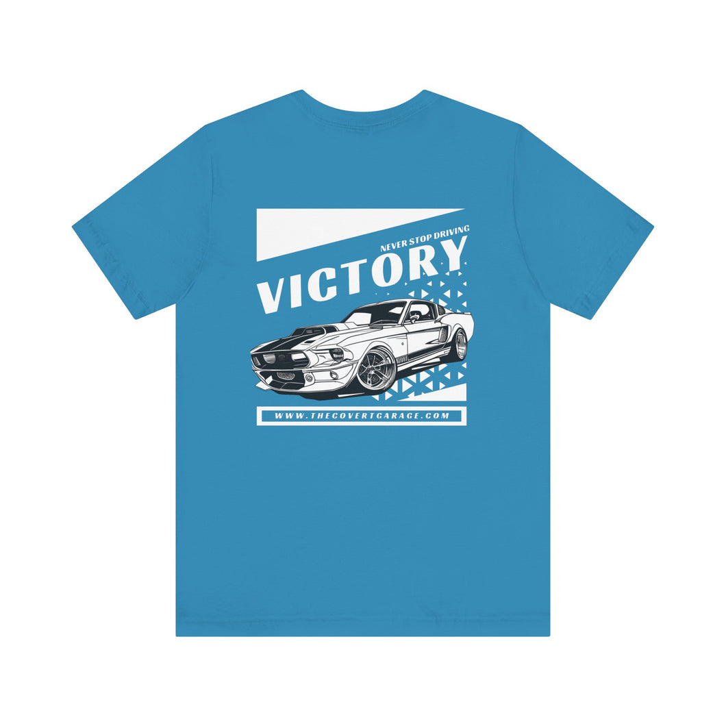 Never Stop Driving T-Shirt