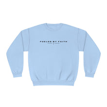 Load image into Gallery viewer, Fueled by Faith Sweatshirt
