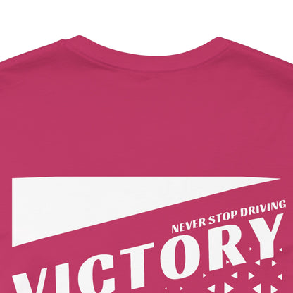 Never Stop Driving T-Shirt